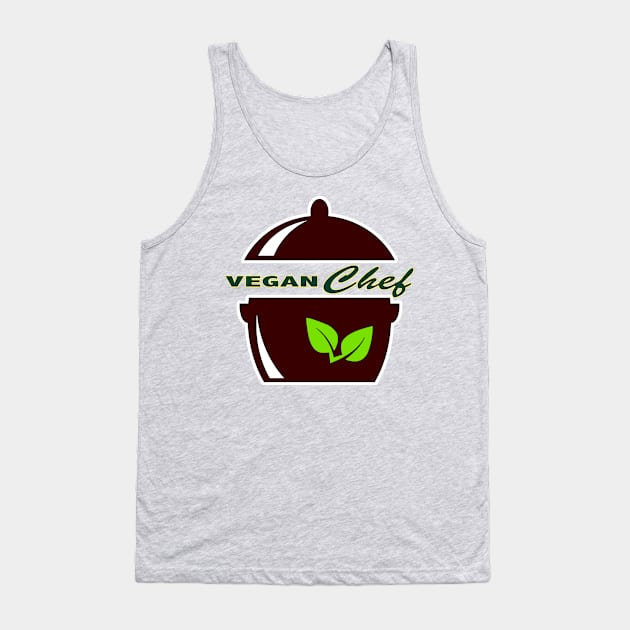 Vegan Pot for a Vegan Chef Tank Top by RiverPhildon